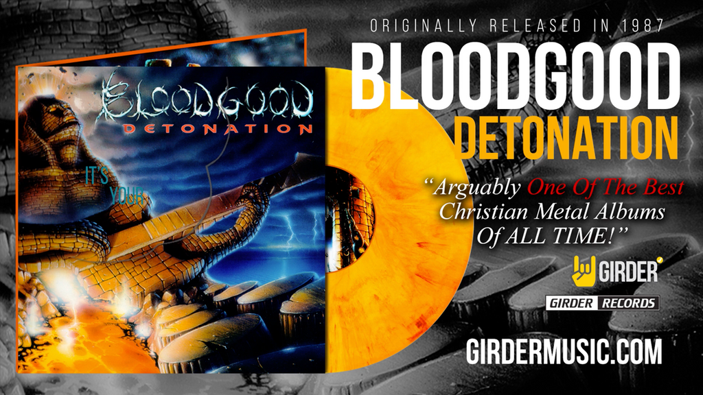 BLOODGOOD DETONATION 8 TOP 100 CHRISTIAN METAL ALBUM OF ALL TIME AC —