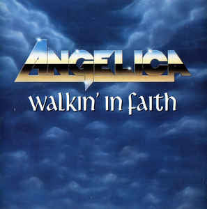 Angelica – Walkin' In Faith (Pre-Owned CD) Intense Records 1990
