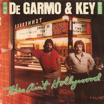 DeGarmo & Key – This Ain't Hollywood (Pre-Owned Vinyl) 	Lamb & Lion Records 1980