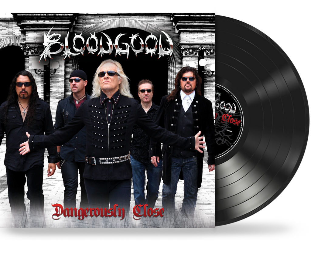 BLOODGOOD DANGEROUSLY CLOSE (Limited Run Vinyl) 100 Black — 