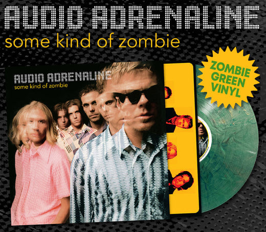 Audio Adrenaline - Some Kind of Zombie(Remastered Vinyl