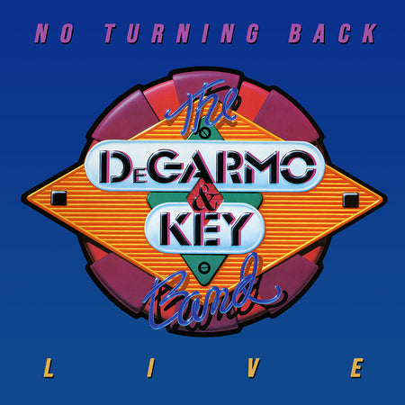 DEGARMO AND KEY - NO TURNING BACK LIVE