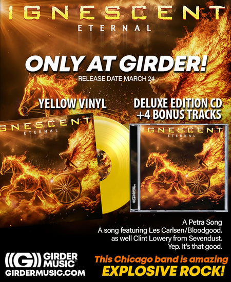 Ignescent Eternal Vinyl & CD + 4 Exclusive Bonus Tracks (Petra, Les Carlsen)