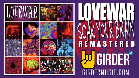 Lovewar - Soak Your Brain, Remastered CD and Purple Limited Run Vinyl