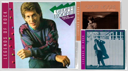Geoff Moore - First 3 Albums Remastered