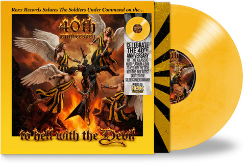 TO HELL WITH THE DEVIL - A 40th Anniversary Salute (New Yellow Vinyl) Limited Edition 200 only!