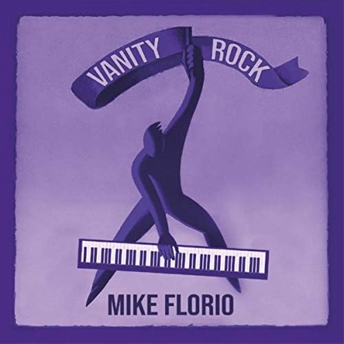 Mike Florio - Vanity Rock - (Pre-Owned CD)