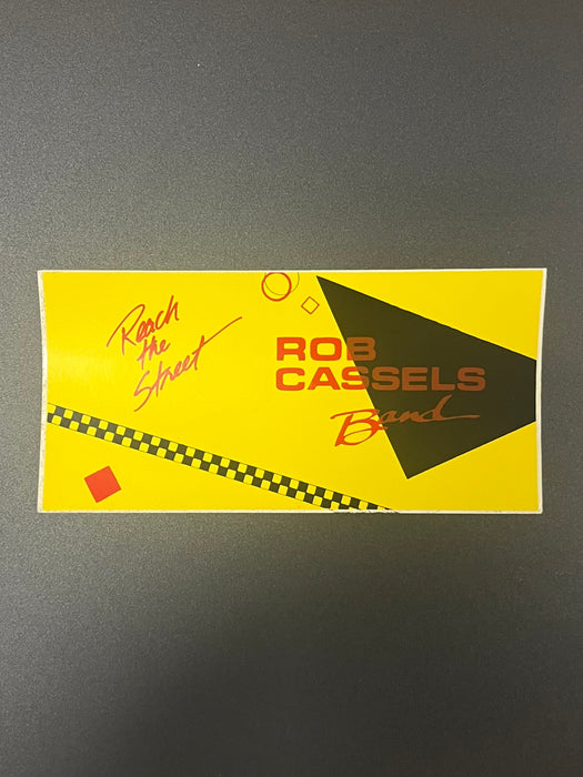 Rob Cassels Band - Reach The Street (Sticker)