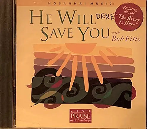 Bob Fitts - He Will Save You / Hosanna! (CD) New, Sealed, Original Pressing