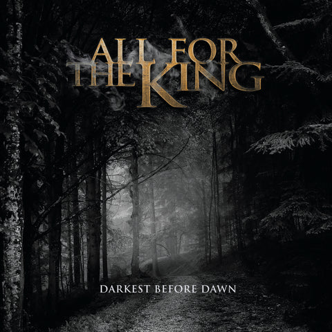 ALL FOR THE KING - Darkest Before Dawn (LP) 2024 FFO: Theocracy, Jerusalem, Narnia - girdermusic.com