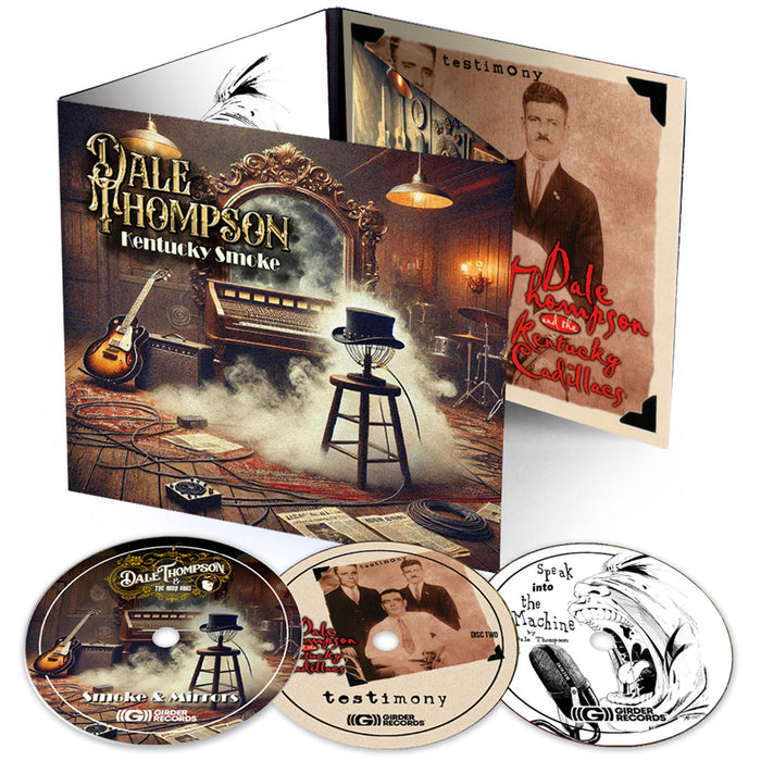 Dale Thompson Kentucky Smoke! (3 CD) Smoke & Mirrors, Kentucky Cadillacs Testimony , Speak Into the Machine