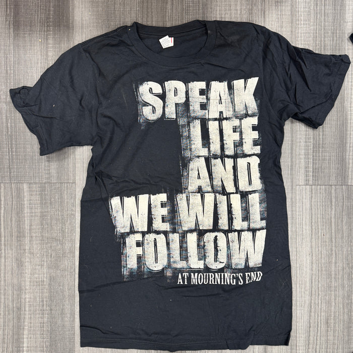 Speak Life and We Will Follow (T-Shirt) Small
