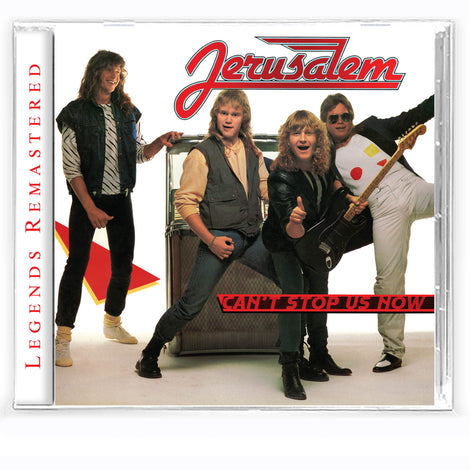 JERUSALEM - CAN'T STOP US NOW  (CD) Legends Remastered