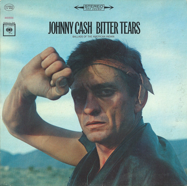 Johnny Cash – Bitter Tears - Ballads Of The American Indian (Pre-Owned Vinyl)