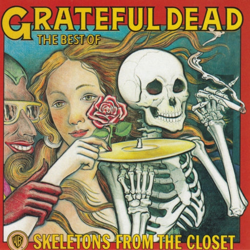 Grateful Dead - The Best Of : Skeletons From the Closet - (Pre-Owned CD)