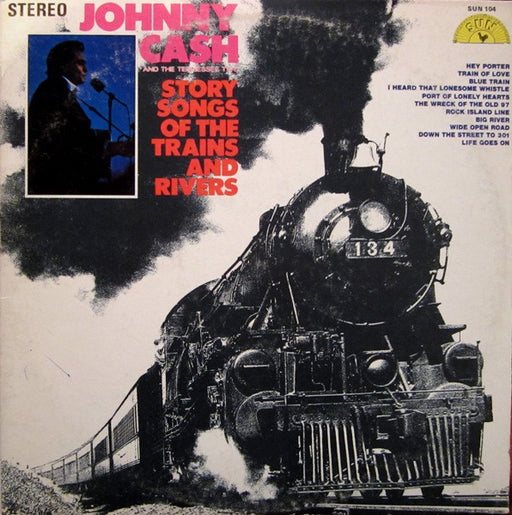 Johnny Cash & The Tennessee Two – Story Songs Of The Trains And Rivers (Pre-Owned Vinyl)