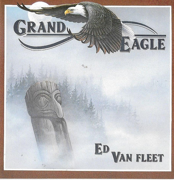 Ed Van Fleet – Grand Eagle - (Pre-Owned CD)