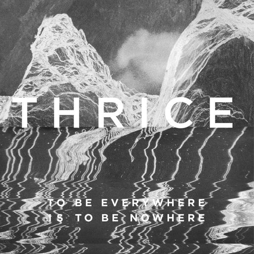 Thrice – To Be Everywhere Is To Be Nowhere (Pre-Owned CD) Vagrant Records 2016