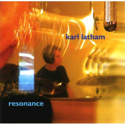Karl Latham – Resonance - (Pre-Owned CD)
