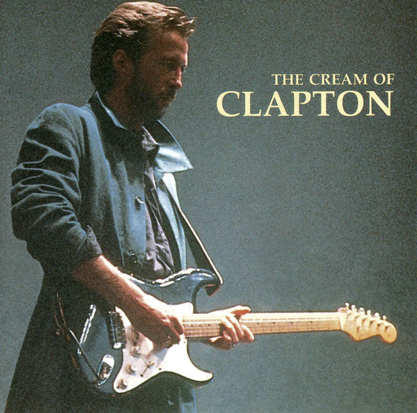 Eric Clapton - The Cream Of Clapton - (Pre-Owned CD) — girdermusic.com