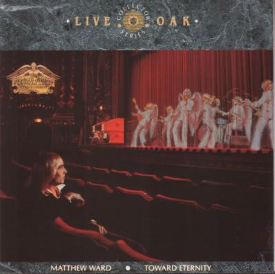 Matthew Ward – Toward Eternity (Pre-Owned CD) Live Oak Records 1989