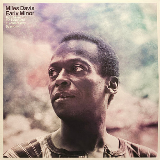 Miles Davis – Early Minor (Rare Miles From The Complete In A Silent Way Sessions) (Pre-Owned Vinyl) Columbia 2019