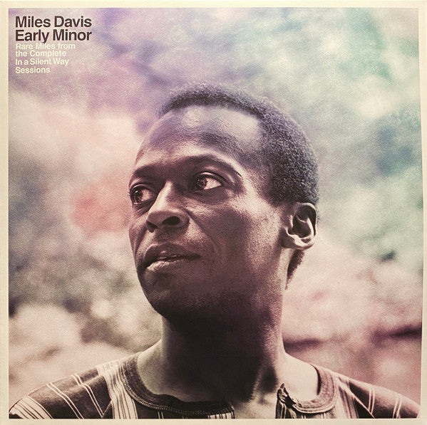Miles Davis – Early Minor (Rare Miles From The Complete In A Silent Way Sessions) (Pre-Owned Vinyl) Columbia 2019