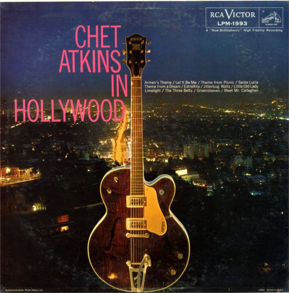 Chet Atkins – Chet Atkins In Hollywood (Pre-Owned Vinyl) RCA Victor 1959