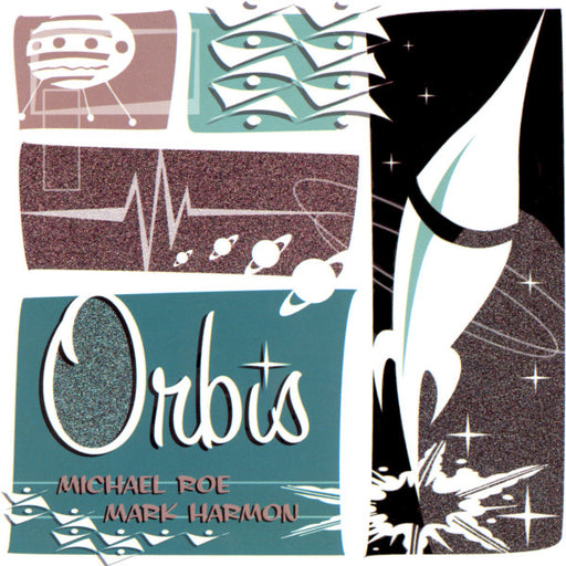 Michael Roe & Mark Harmon - Orbis - (Pre-Owned CD)