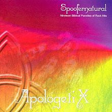 ApologetiX – Spoofernatural (Pre-Owned CD)