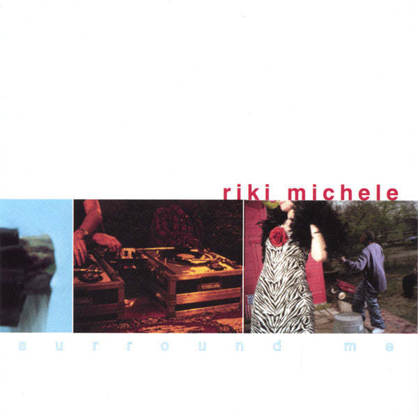 Riki Michele – Surround Me (Pre-Owned CD) Not On Label 2001