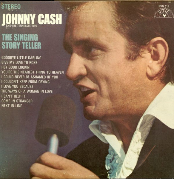 Johnny Cash And The Tennessee Two – The Singing Story Teller (Pre-Owned Vinyl) STILL IN SHRINK (1970 Sun Records) SUN 115
