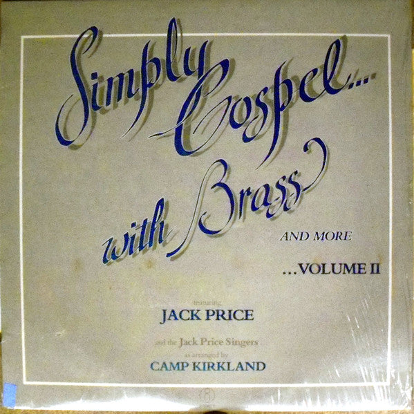 Jack Price - Simply Gospel With Brass and More Volume II (Vinyl)