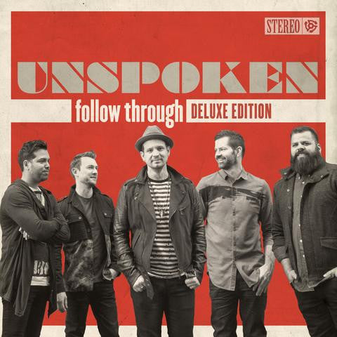 Unspoken - Follow Through (CD) Deluxe Edition