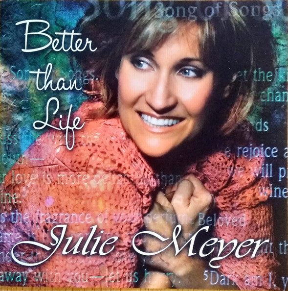 Julie Meyer – Better Than Life (CD)