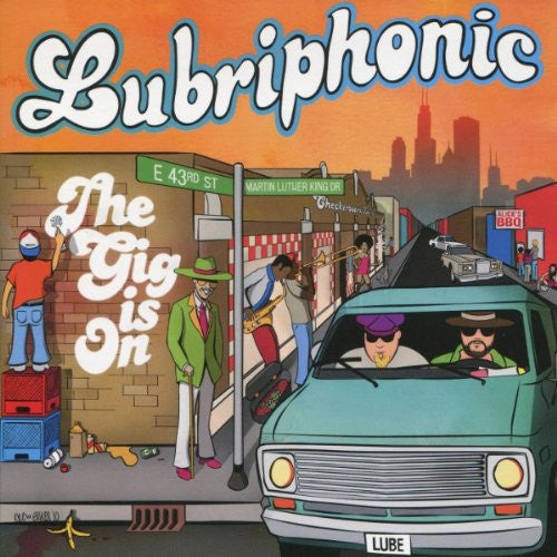 The Gig Is On - Lubriphonic - (Pre-Owned CD)