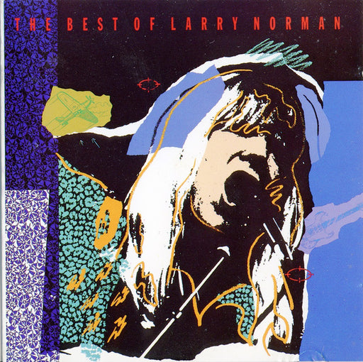 Larry Norman – The Best Of Larry Norman (Pre-Owned CD) Royal Music 1990