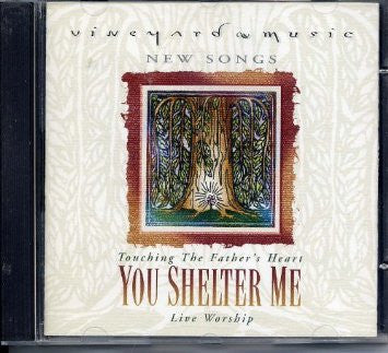 Brent Helming, David Ruis – You Shelter Me (Pre-Owned CD) Vineyard Music 1998