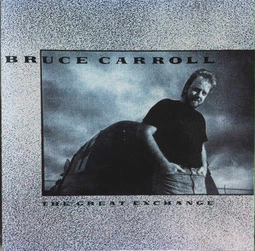 Bruce Carroll – The Great Exchange (Pre-Owned CD) Word 1990