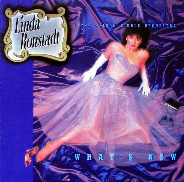 Linda Ronstadt & The Nelson Riddle Orchestra  – What's New(Pre-Owned Vinyl) Asylum Records 1983