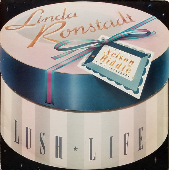 Linda Ronstadt With Nelson Riddle & His Orchestra – Lush Life (Pre-Owned Vinyl) Asylum Records 1984