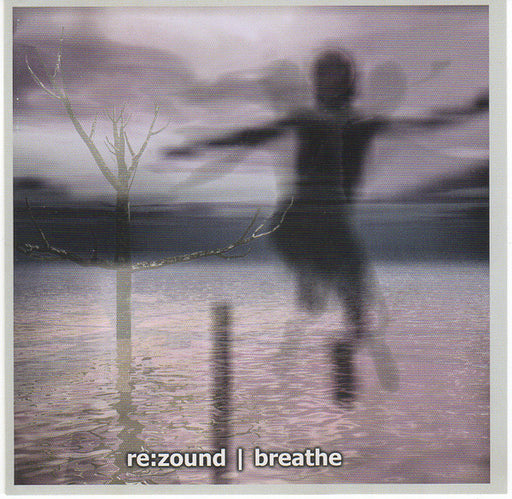 Re:Zound - Breathe - (Pre-Owned CD)