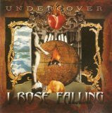 Undercover – I Rose Falling (Pre-Owned CD) Innocent Media 2002