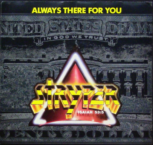 Stryper – Always There For You (Pre-Owned 7" Single Vinyl)