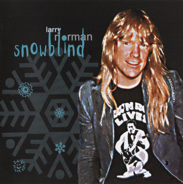 Larry Norman – Snowblind (Pre-Owned CD) 	Solid Rock Records 2004