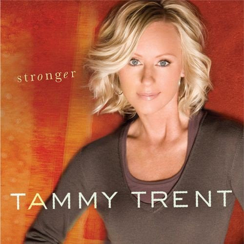 Tammy Trent – Stronger (Pre-Owned CD)