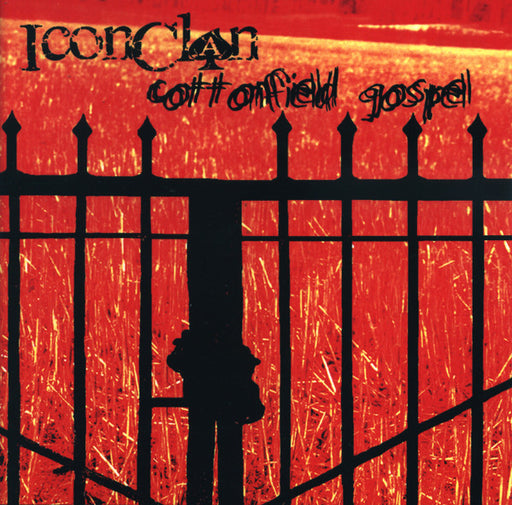 Icon Clan – Cottonfield Gospel (Pre-Owned CD) Whirlwind Records 2003