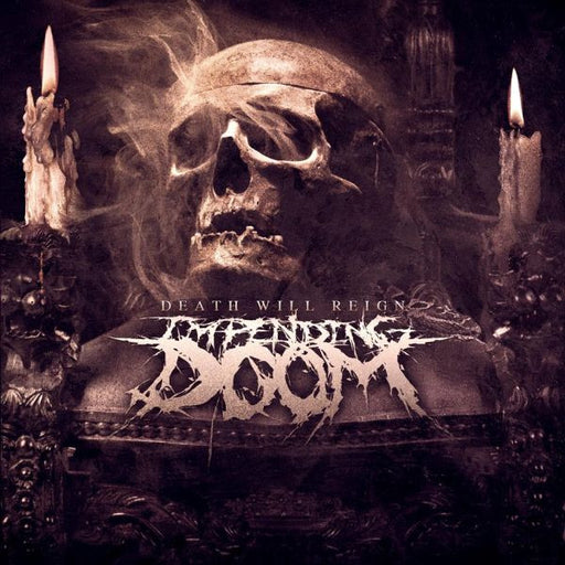 Impending Doom – Death Will Reign (Pre-Owned CD) Entertainment One 2013