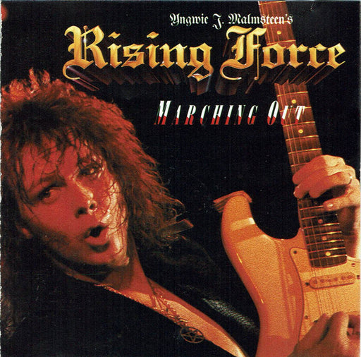 Yngwie J. Malmsteen's Rising Force – Marching Out - (Pre-Owned CD)