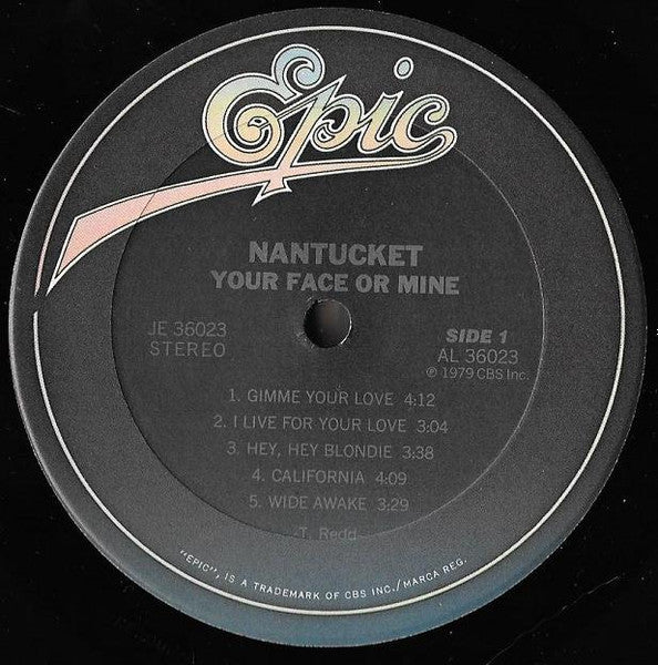 Nantucket – Your Face Or Mine? (Pre-Owned Vinyl) Epic 1979
